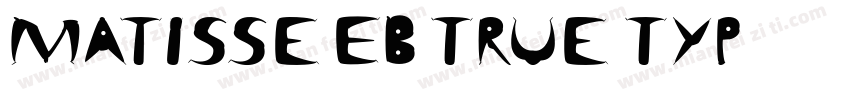 Matisse EB True Typ字体转换